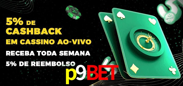 Promoções do cassino ao Vivo p9bet